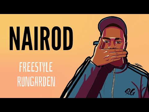 NAIROD | RG Freestyle "Biatch" [RUNGARDEN.RE]