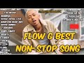 FLOW G BEST NONS STOP SONG 2021 MUSIKA FILIPINO