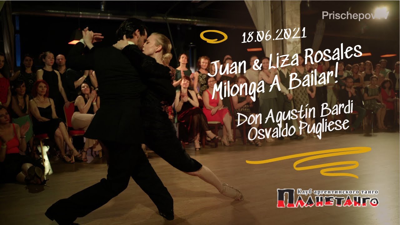 Juan Manuel Rosales & Liza Rosales, 3-4, Milonga Abailar! Planetango 2021 18.06.2021