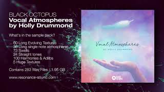 Video thumbnail for Black Octopus - Vocal Atmospheres by Holly Drummond | Vocal Samples by ResonanceSoundCom