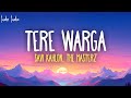 Savi Kahlon, The Masterz - Tere Warga