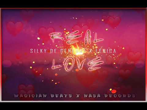 SILKY DE GENERAL X LENICA - REAL LOVE - MAGICIAN BEATS & NASA RECORDS