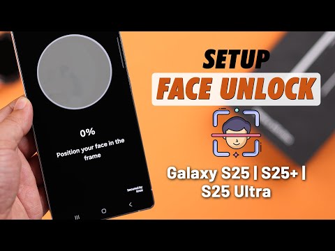 Galaxy S25 Ultra/S25+: How to Setup Face Unlock on Samsung [Facial Recognition]