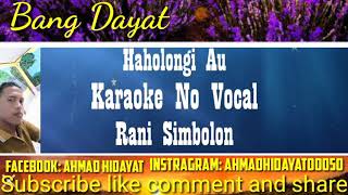 Download lagu Haholongi au Rani Simbolon karaoke KN7000 mp3