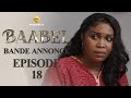 Série - Baabel - Saison 1 - Episode 18 - Bande annonce