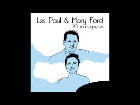 Les Paul, Mary Ford - Whither Thou Goest