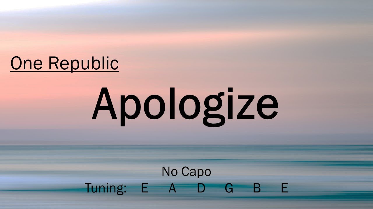 Apologize - One Republic | Chords and Lyrics