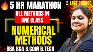 Numerical Methods Complete🔥|BBA|BCA|B.COM|B.TECH|Maths|Dream Maths