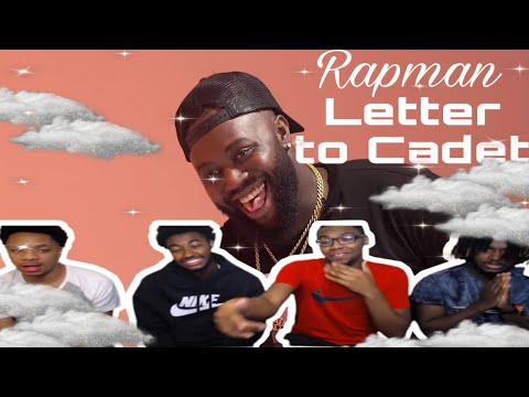 Rapman - Letter to Cadet (Cadet Tribute) REACTION