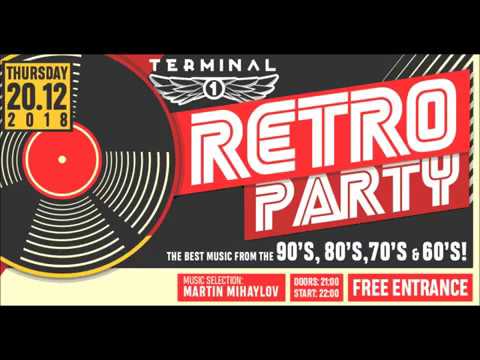 Retro DJ Party at Club Terminal 1 - 20th of December 2018!