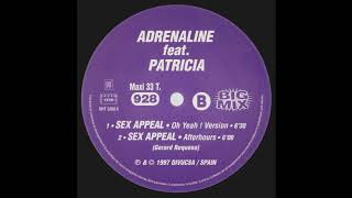 Adrenaline feat. Patricia – Sex Appeal (Afterhours)