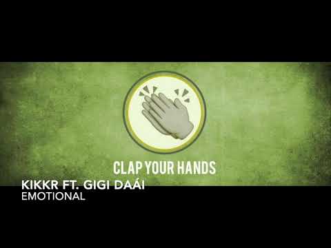 KIKKR ft. Gigi Daái - Emotional