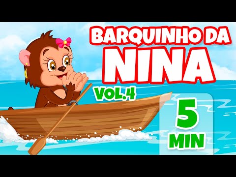 Barquinho da Nina Vol. 4 - Giramille 5 min | Desenho Animado Musical