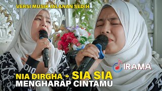 Download lagu Lagu Tersedih Nia Dirgha Sia Sia Mengharap Cintamu Versi Cover Musik Jalanan Irama Dopang mp3