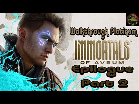 Immortals of Aveum - Walkthrough 100% - Épilogue - Part 2