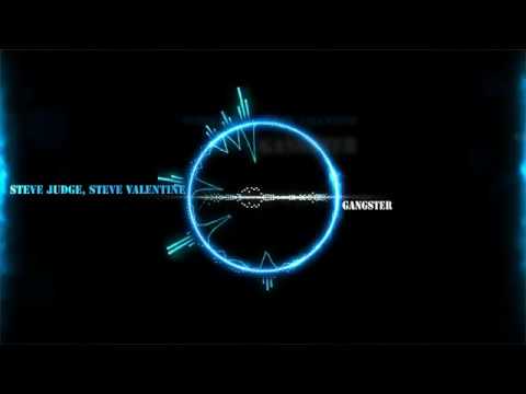 Steve Judge, Steve Valentine - Gangster ( Original Mix )