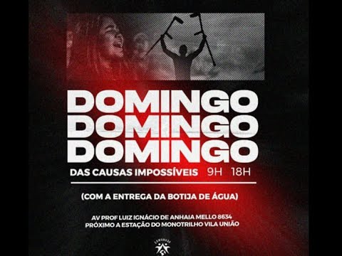 DOMINGO DAS CAUSAS IMPOSSÍVEIS NA IGREJA COMUNHÃO E GRAÇA ( 05/06/22 ) -MANHÃ