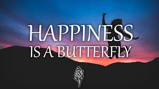 Lana Del Rey - Happiness is a butterfly (Lyrics)