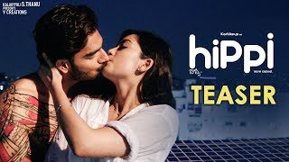 Hippi Movie Teaser | Karthikeya | Digangana Suryavanshi | Jazba Singh | TN Krishna