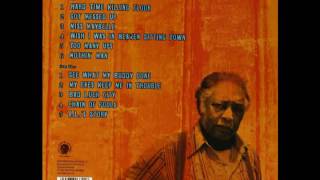 R.L Burnside - Wish I Was in Heaven Sitting Down (Full Album)