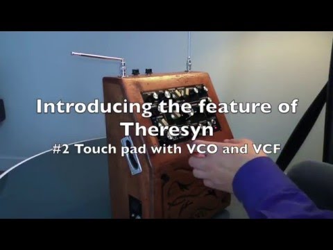 Theresyn Teaser #2 Touch pad+VCO&VCF