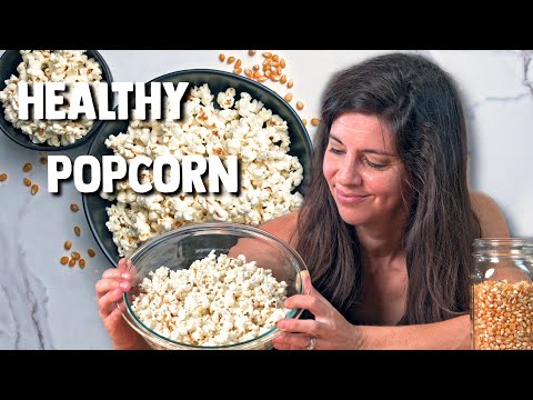 Easy Healthy Popcorn, Must-Try Tips