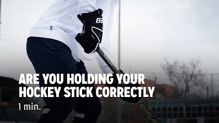 Are You Holding Your Hockey Stick Correctly?
