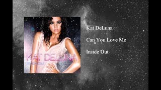 Kat DeLuna - Can You Love Me
