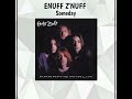 ENUFF Z'NUFF ☮️ Someday (Subtitulada)