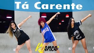 Tá Carente - Nathan Barone ft. Jerry Smith | Coreografia KDence