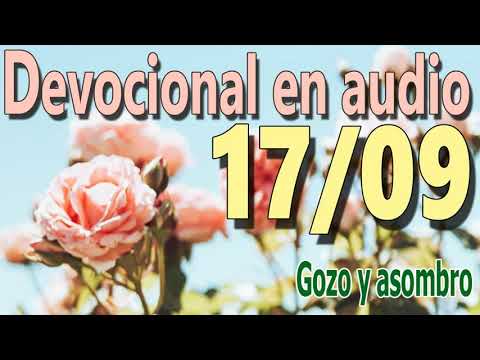 Devocional en audio 17/09 - Gozo y asombro (A.W. Tozer)