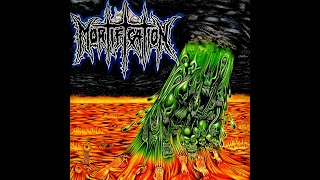 Mortification - The Majestic Infiltration Of Order