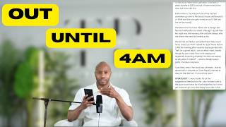 Wife Out Until 4am... The Marriage Is Over!