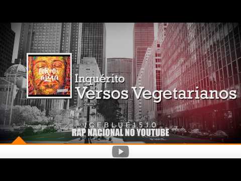 Inquérito - Versos Vegetarianos