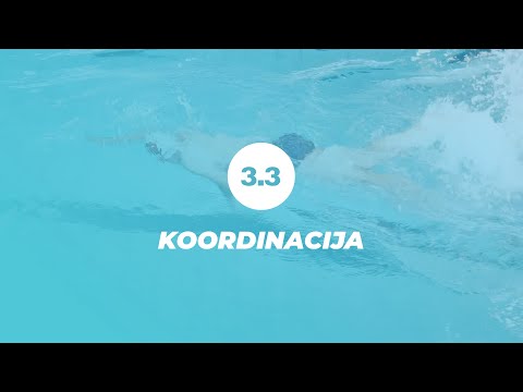 3.3 Koordinacija | Plivanje je lako, nauči kako!
