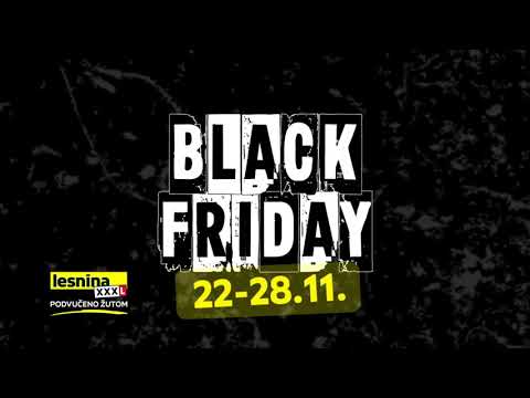 Lesnina Black Friday Akcija: 22.11. - 28.11