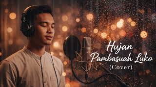 Download lagu Hujan Pambasuah Luko | Cover by Bujang Minang mp3 Download lagu Hujan Pambasuah Luko | Cover by Bujang Minang mp3