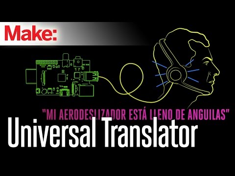 Weekend Projects - Universal Translator