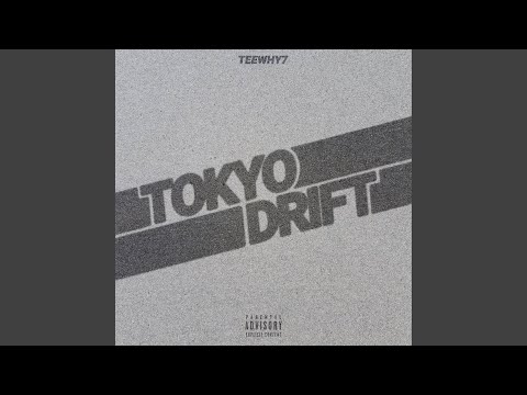Tokyo Drift