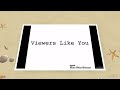Viewers Like You And Thank You