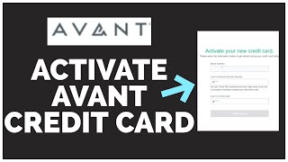 How To Activate Avant Credit Card Online Credit Card Activation 2022