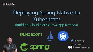 Download the video "Deploying Spring Native to  Kubernetes & Istio"