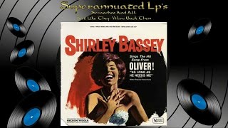 SHIRLEY BASSEY sings hit song from oliver Side One