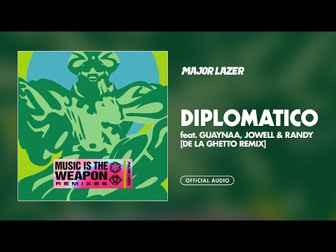 Major Lazer - Diplomatico (feat. Guaynaa, Jowell & Randy, De La Ghetto) (Remix) [Official Audio]