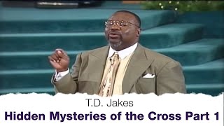 Hidden Mysteries of the Cross Part 1