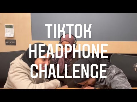 TIKTOK HEADPHONE CHALLENGE GONE WRONG