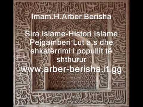 Luti a.s tregime për pejgamberët 5 Imam Arbër Berisha El-Albani