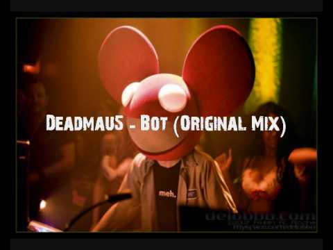 Deadmau5 - Bot (Original Mix)