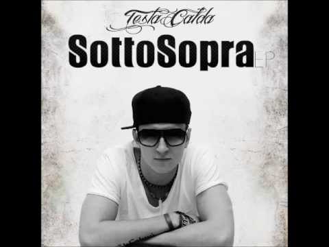 04. Alla grande - Testa Calda ft Reizon (SOTTOSOPRA EP)