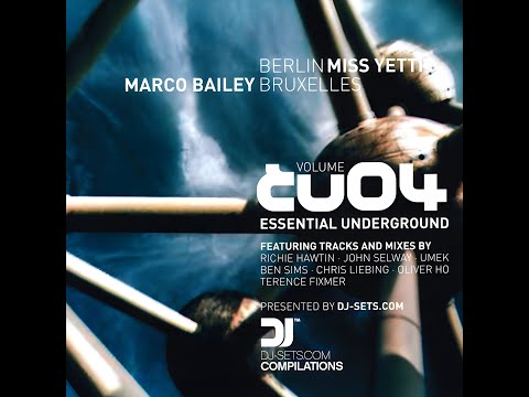Essential Underground Vol. 04 Bruxelles cd2 - Marco Bailey